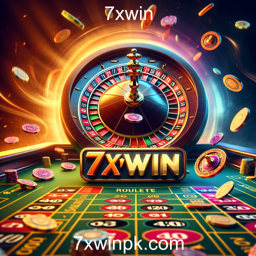 A Emoção da Roleta no 7xwin: Teste Sua Sorte!
